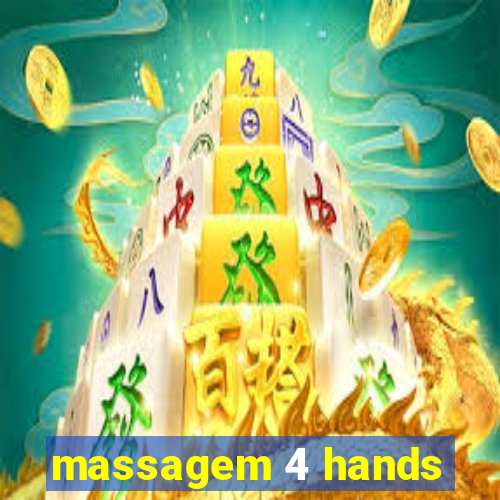 massagem 4 hands